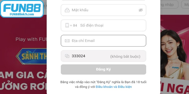Những điều kiện mà bạn cần có khi đăng ký FUN88
