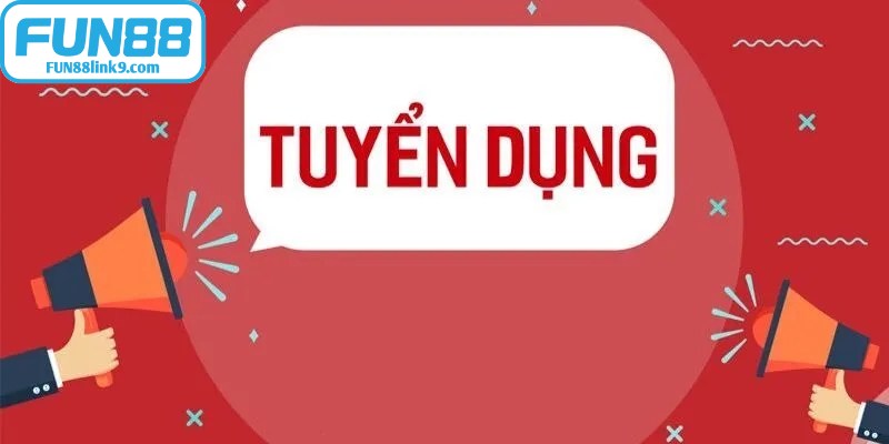 FUN88 Có Uy Tín Không Đánh Giá Chi Tiết Độ Minh Bạch 18 Các vị trí tuyển dụng FUN88 nổi bật nhất hiện nay